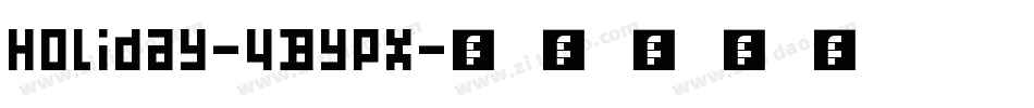 Holiday-4ByPx字体转换