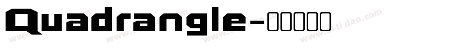 Quadrangle字体转换