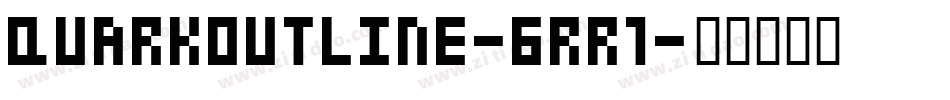QuarkOutline-6RR1字体转换