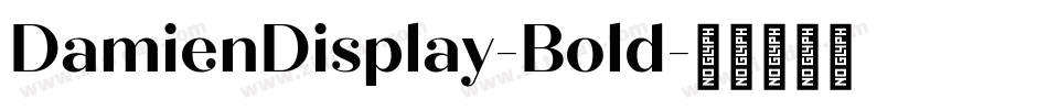 DamienDisplay-Bold字体转换