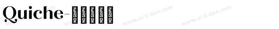 Quiche字体转换