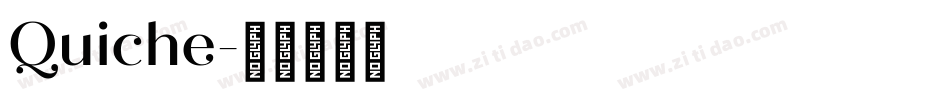 Quiche字体转换
