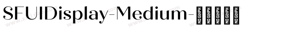 SFUIDisplay-Medium字体转换