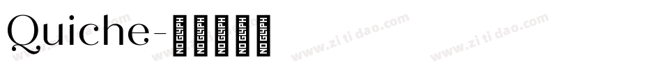 Quiche字体转换