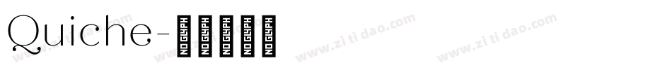 Quiche字体转换