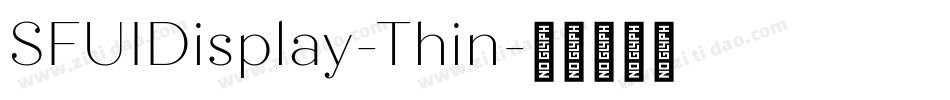 SFUIDisplay-Thin字体转换