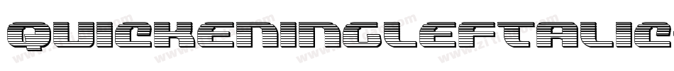 QuickeningLeftalic-za8w字体转换