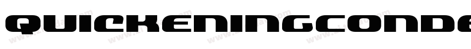 QuickeningCondensedLeftalic-O4Vo字体转换 QuickeningCondensedLeftalic-O4Vo字体转换