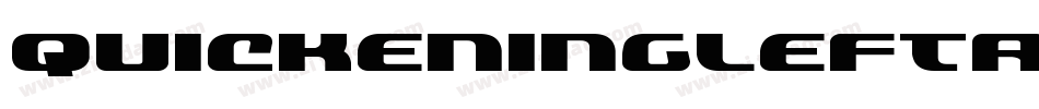 QuickeningLeftalic-za8w字体转换