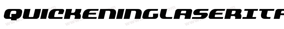 QuickeningLaserItalic-jKEO字体转换