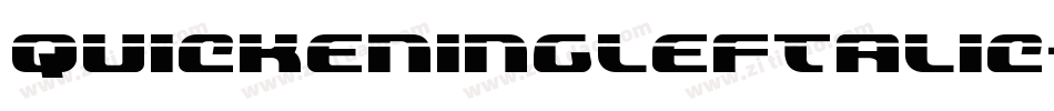 QuickeningLeftalic-za8w字体转换