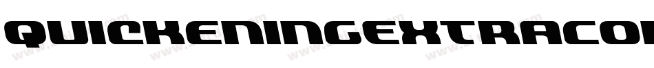 QuickeningExtraCondensed-xe3V字体转换