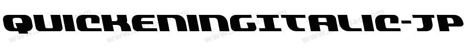 QuickeningItalic-JPRo字体转换
