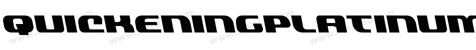 QuickeningPlatinum-yWwd字体转换