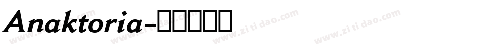 Anaktoria字体转换