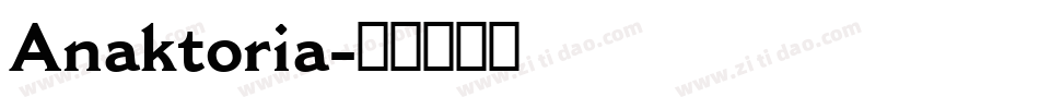 Anaktoria字体转换