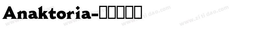 Anaktoria字体转换