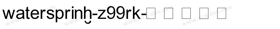 Waterspring-d99rK字体转换