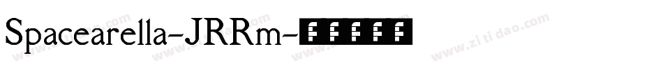 Spacearella-JRRm字体转换