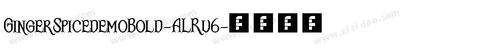 GingerSpicedemoBold-ALRv6字体转换