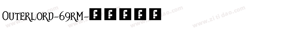 Outerlord-69rM字体转换