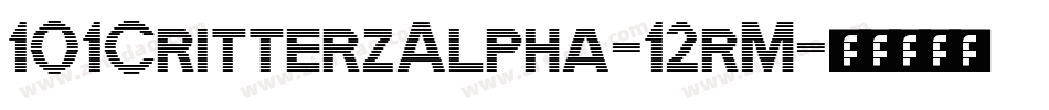 101CritterzAlpha-12rM字体转换