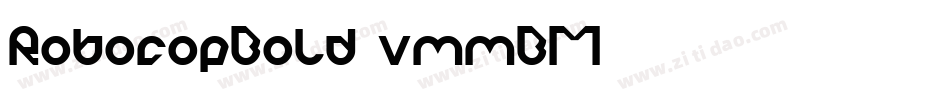 RobocopBold-vmmBM字体转换