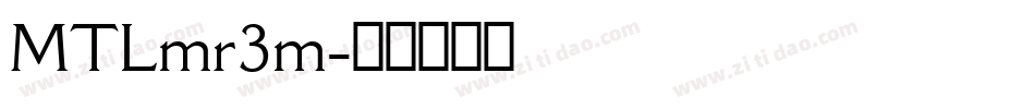 MTLmr3m字体转换