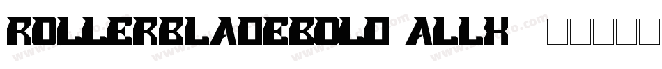 RollerBladeBold-ALLX7字体转换
