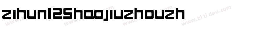 zihun125haojiuzhouzh字体转换