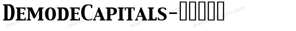 DemodeCapitals字体转换