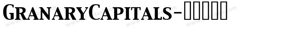 GranaryCapitals字体转换