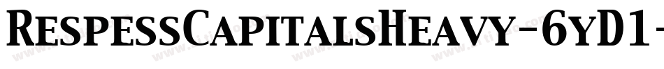 RespessCapitalsHeavy-6yD1字体转换