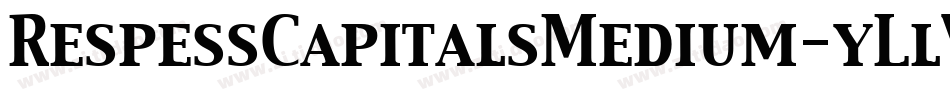 RespessCapitalsMedium-yLlV字体转换