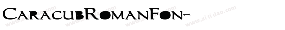 CaracubRomanFon字体转换