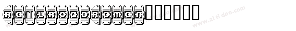 RailroadRoman字体转换