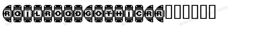RailroadGothicRR字体转换