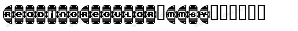 ReadingRegular-MM6Y字体转换