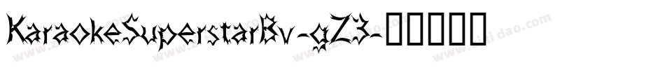 KaraokeSuperstarBv-gZ3字体转换