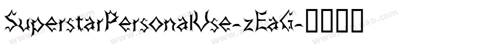 SuperstarPersonalUse-zEaG字体转换