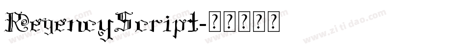 RegencyScript字体转换