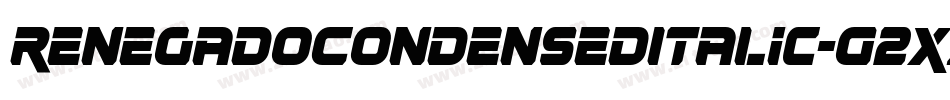 RenegadoCondensedItalic-G2xZ字体转换