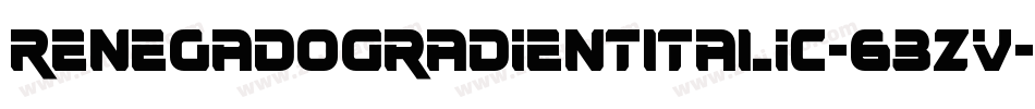 RenegadoGradientItalic-63zv字体转换