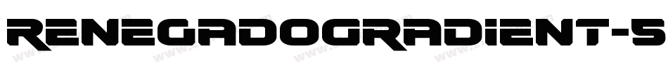 RenegadoGradient-5ZVj字体转换