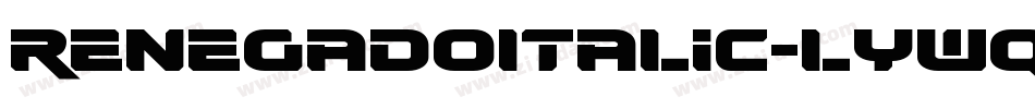 RenegadoItalic-lywq字体转换