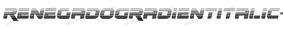 RenegadoGradientItalic-63zv字体转换