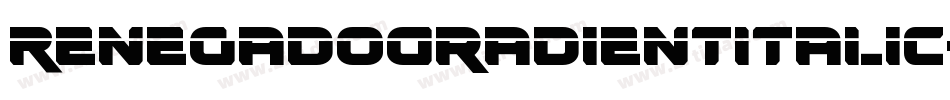 RenegadoGradientItalic-63zv字体转换