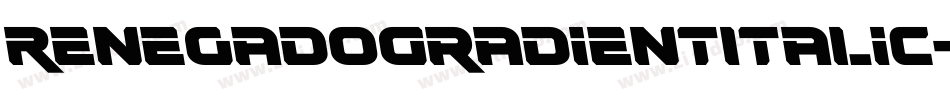 RenegadoGradientItalic-63zv字体转换