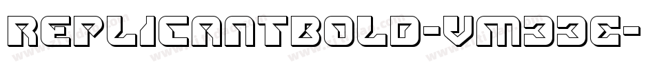 ReplicantBold-vm33E字体转换