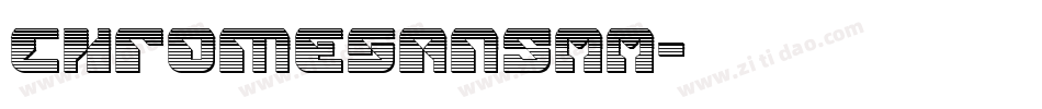 ChromeSansMM字体转换